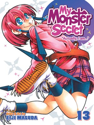 cover image of My Monster Secret, Volume 13